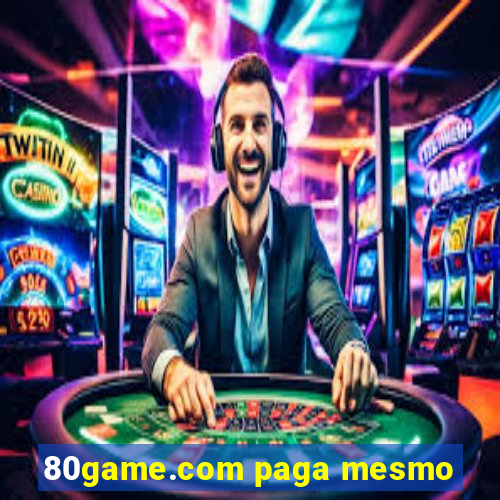 80game.com paga mesmo